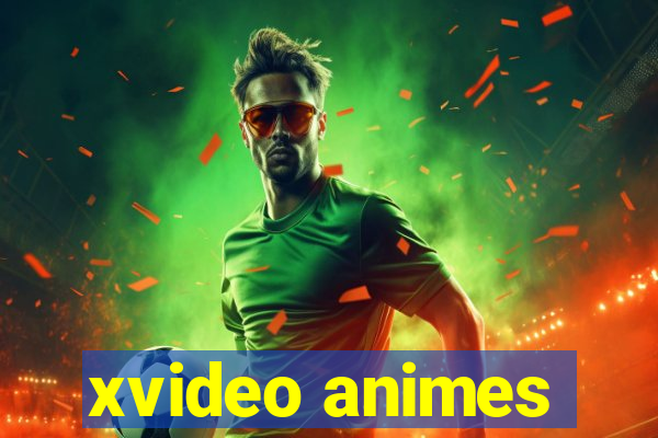 xvideo animes