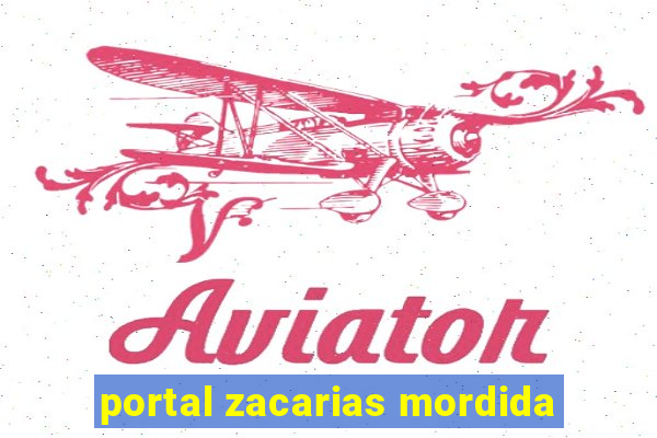 portal zacarias mordida