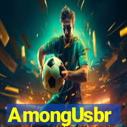 AmongUsbr