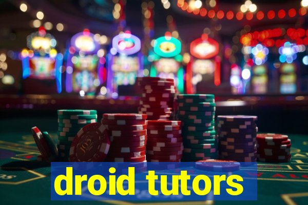 droid tutors