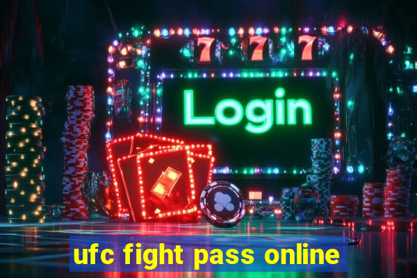 ufc fight pass online