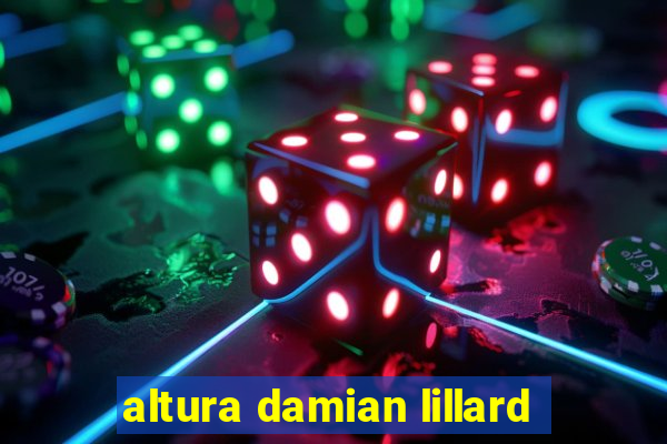 altura damian lillard