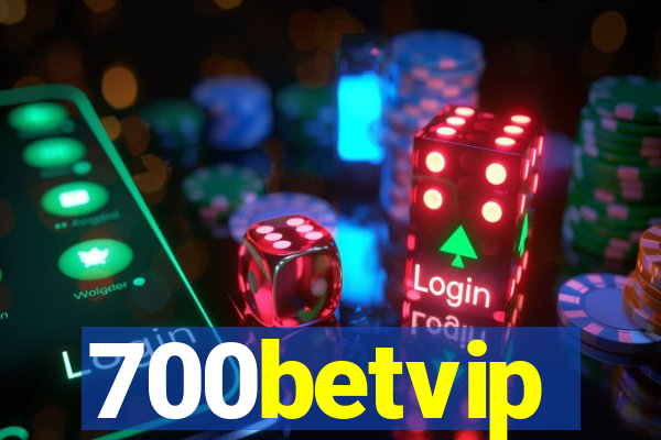 700betvip