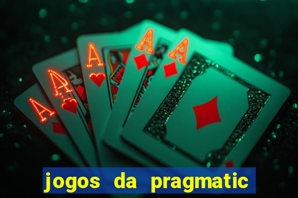 jogos da pragmatic de 10 centavos