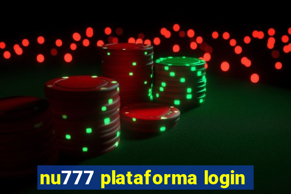 nu777 plataforma login