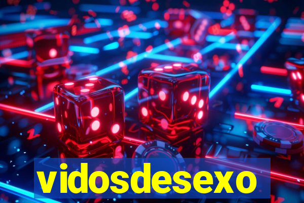 vidosdesexo