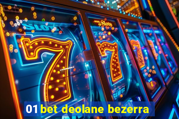 01 bet deolane bezerra