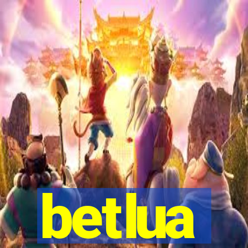 betlua