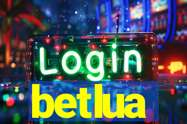 betlua