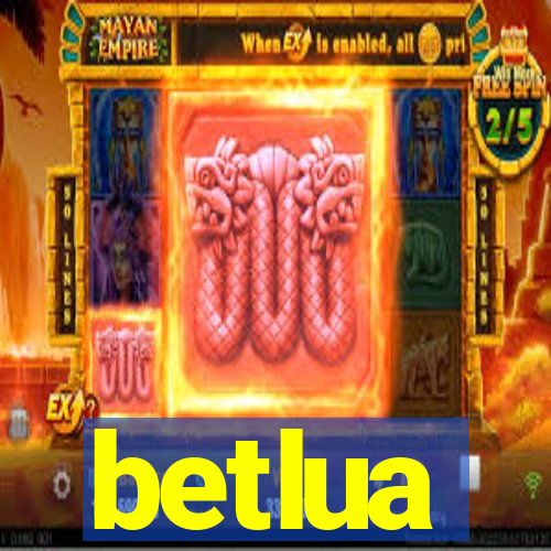 betlua