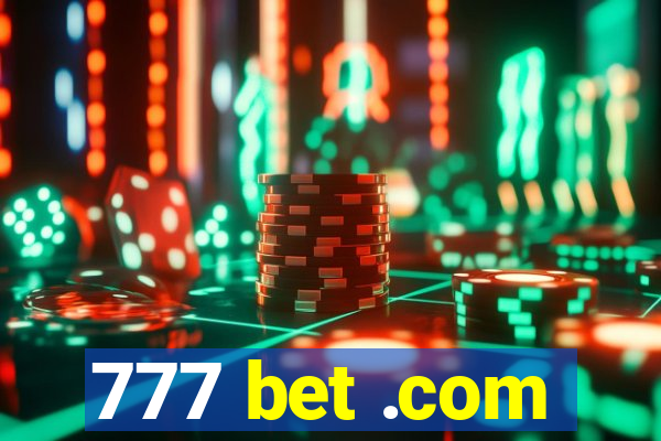 777 bet .com