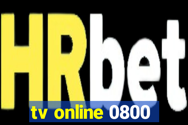 tv online 0800