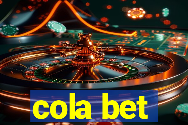 cola bet