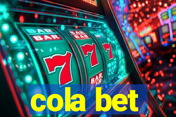 cola bet