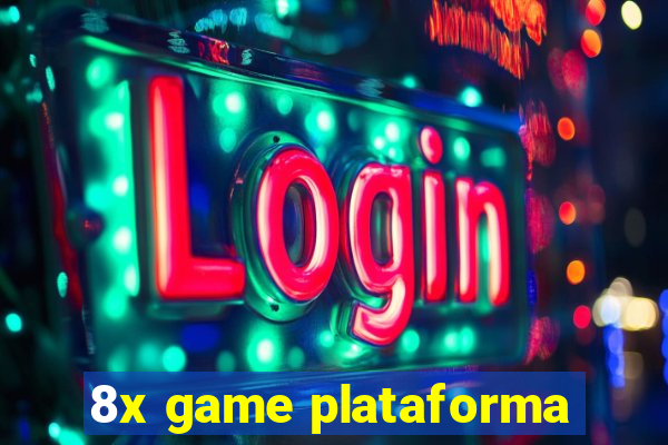 8x game plataforma