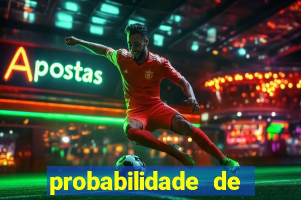 probabilidade de jogos de futebol