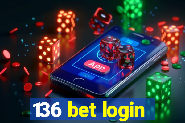 136 bet login