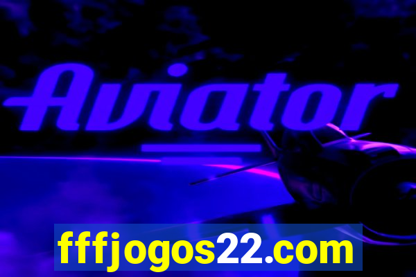 fffjogos22.com