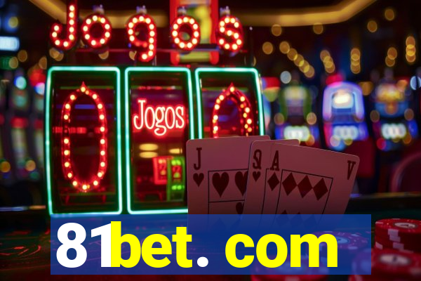 81bet. com