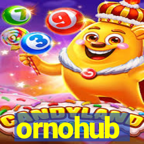 ornohub