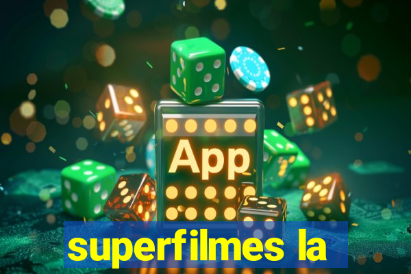 superfilmes la