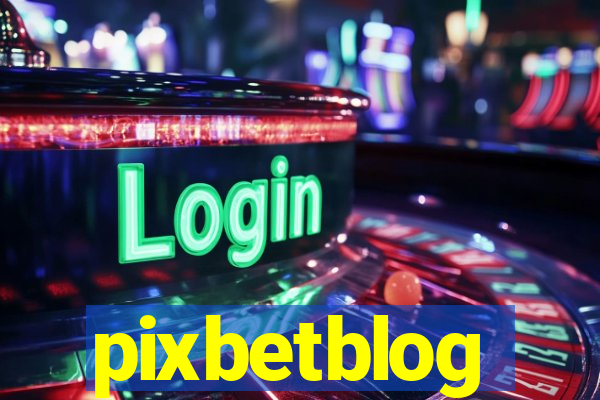 pixbetblog