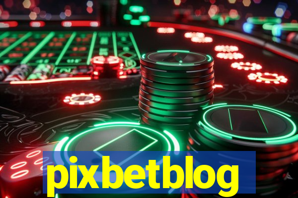 pixbetblog