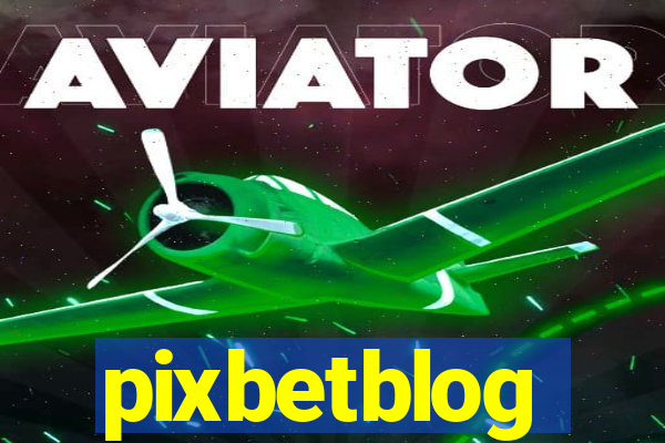 pixbetblog