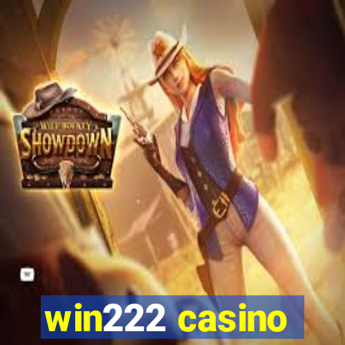 win222 casino