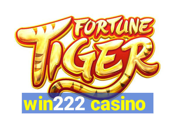 win222 casino