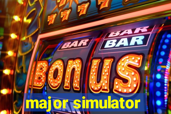 major simulator