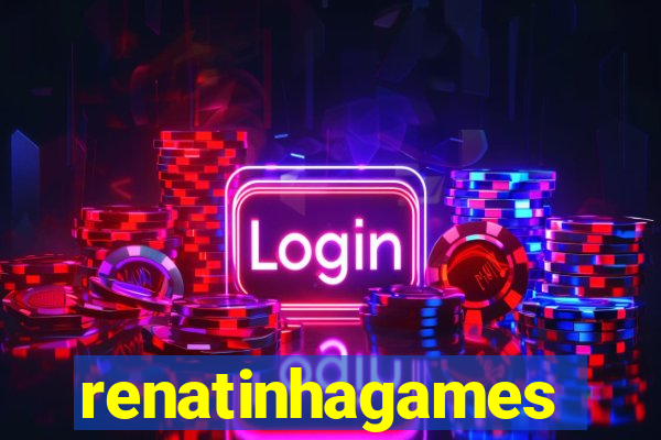 renatinhagames