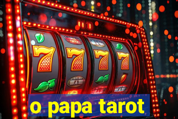 o papa tarot