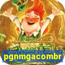 pgnmgacombr