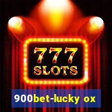 900bet-lucky ox