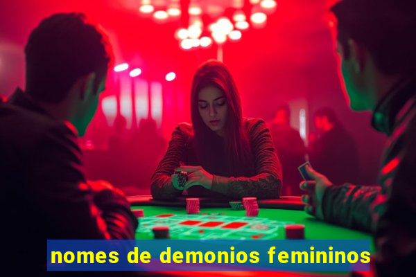 nomes de demonios femininos