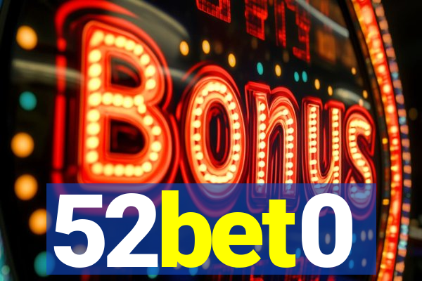 52bet0