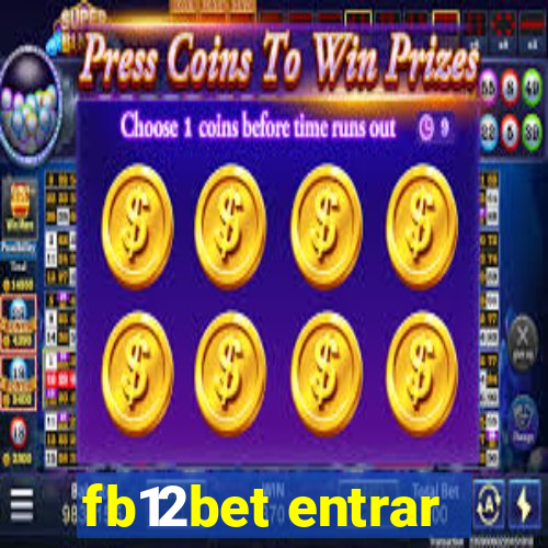 fb12bet entrar