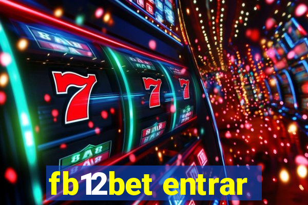 fb12bet entrar