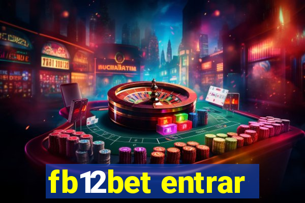 fb12bet entrar