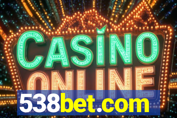 538bet.com