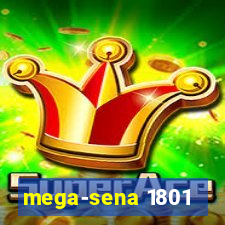 mega-sena 1801