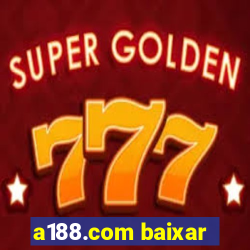 a188.com baixar