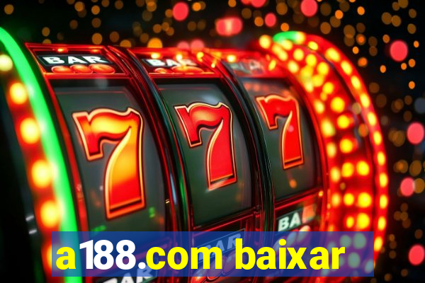 a188.com baixar