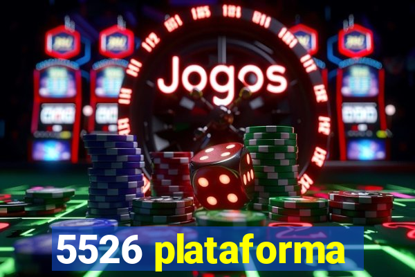 5526 plataforma