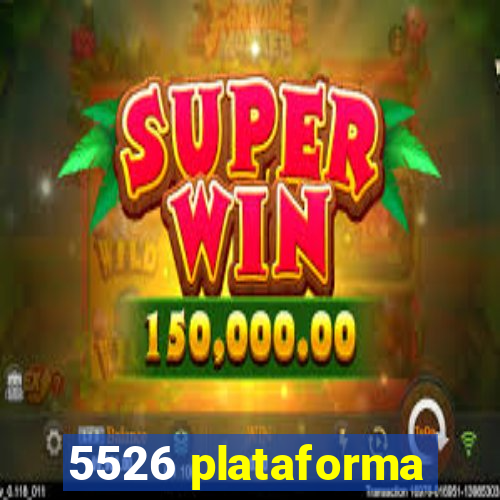 5526 plataforma