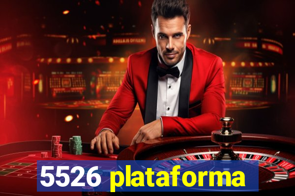 5526 plataforma