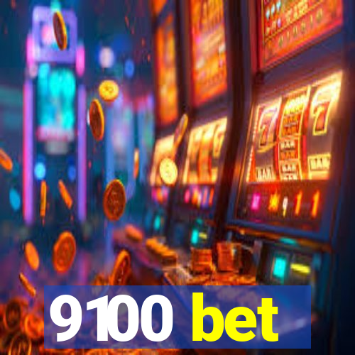 9100 bet