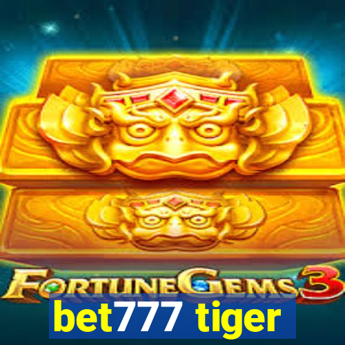 bet777 tiger