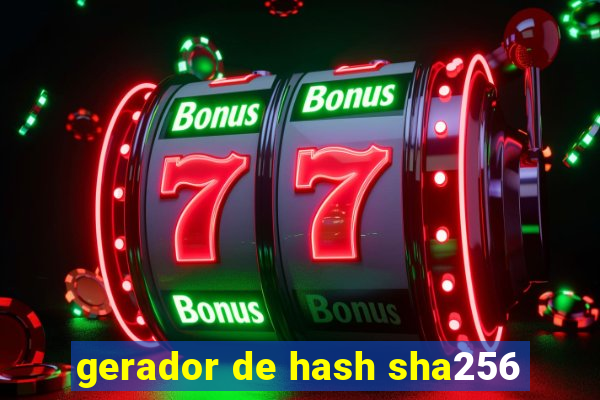 gerador de hash sha256